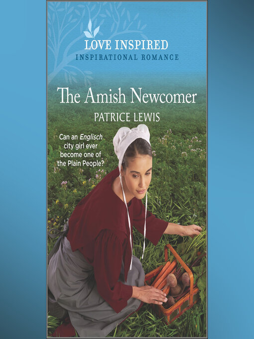 Title details for The Amish Newcomer by Patrice Lewis - Wait list